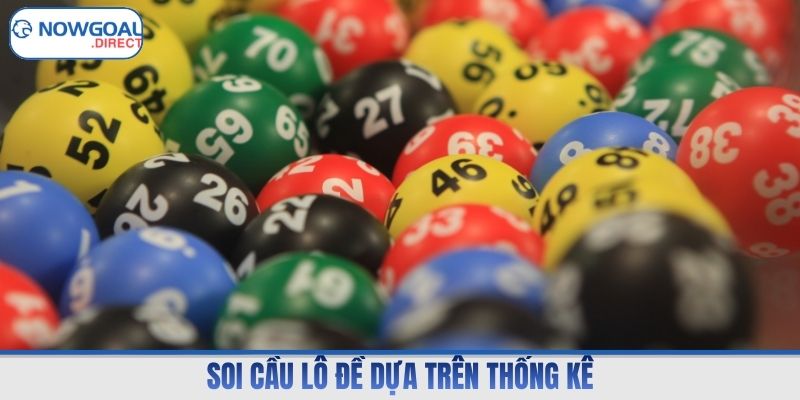 Soi cầu lô đề dựa trên thống kê